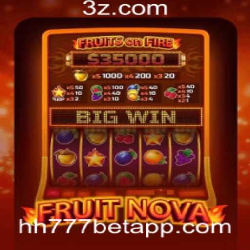Descubra o Fascinante Mundo de FruitNova com hh777bet