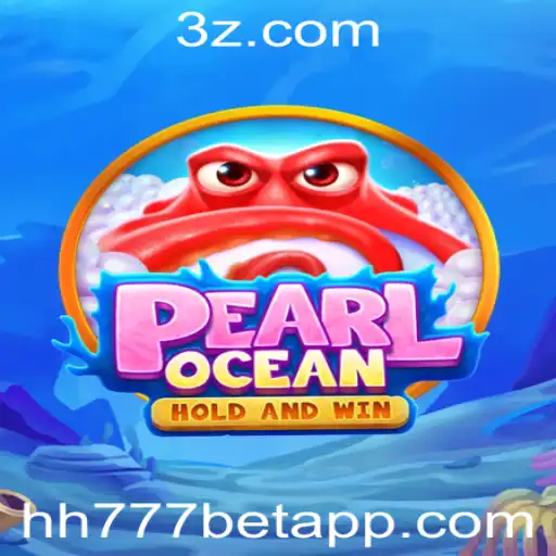 Explorando o Mundo Empolgante do Jogo PearlOcean com hh777bet